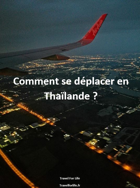 Comment se déplacer en Thaïlande